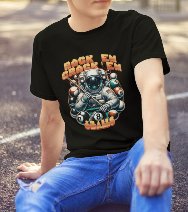 Rack 'Em Crack 'Em 8 Balls Astronaut T-Shirt