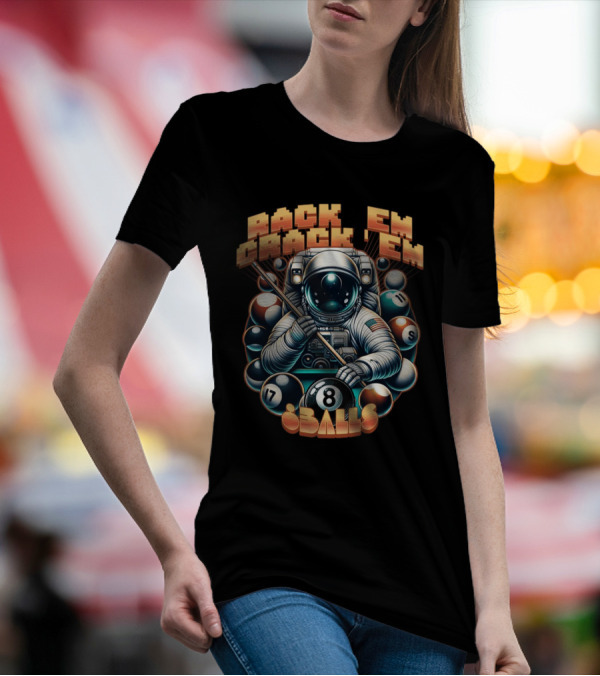 Rack 'Em Crack 'Em 8 Balls Astronaut T-Shirt