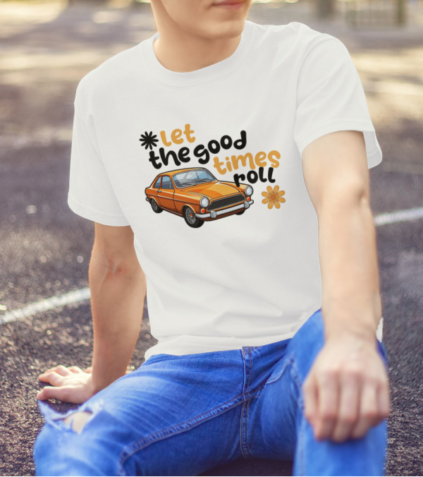 Let The Good Times Roll Vintage Car Retro Flower Power T-Shirt
