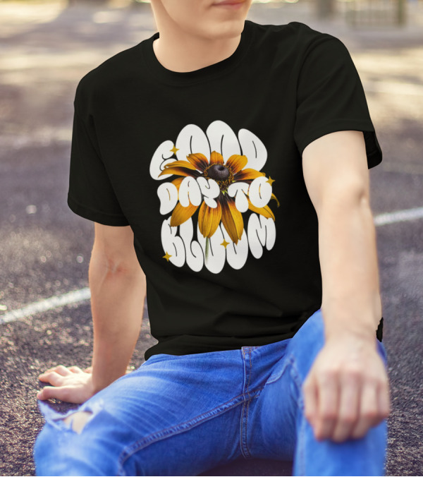 Good Day To Bloom Flower With Petals And Stars T-Shirt