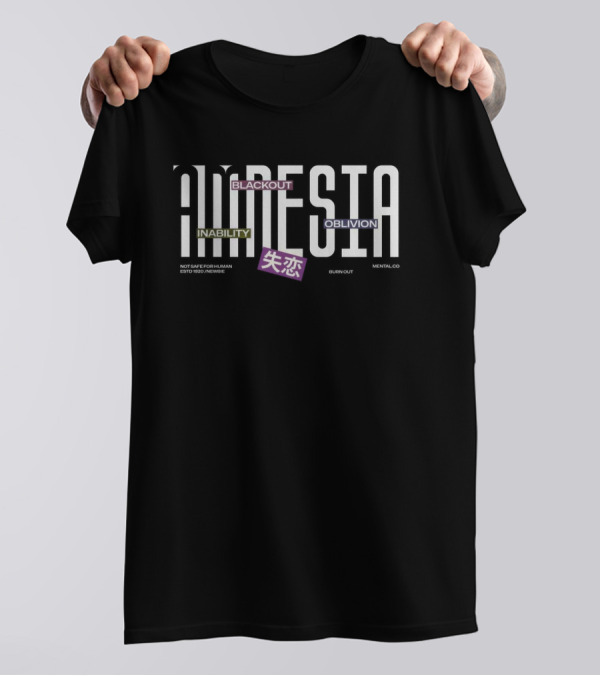 AMNESIA BLACKOUT INABILITY OBLIVION ESTD1920 BURNOUT MENTALCO T-Shirt