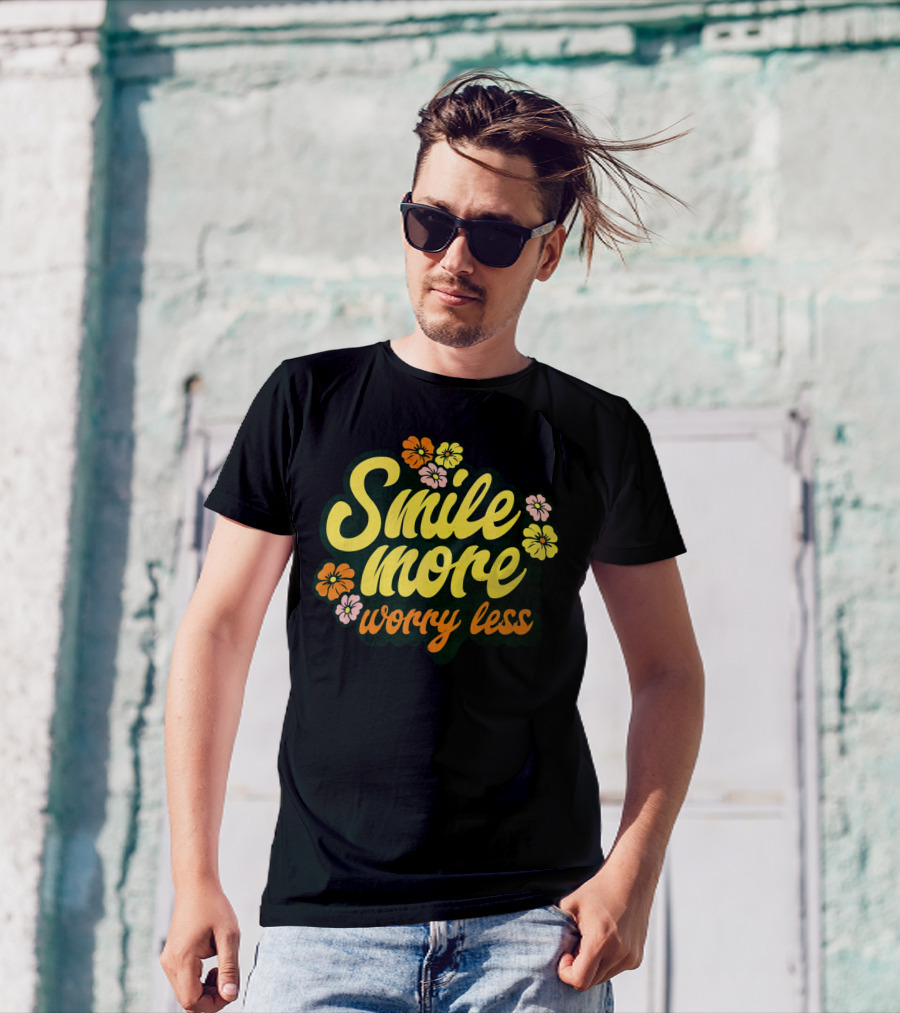 Smile More Worry Less Cute Groovy Flowers T-Shirt