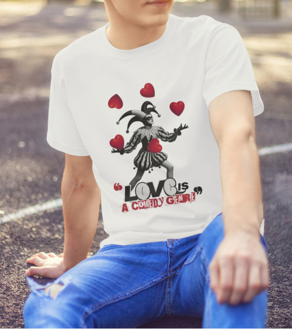 Love Is A Comedy Genre Jester And Hearts Motif T-Shirt