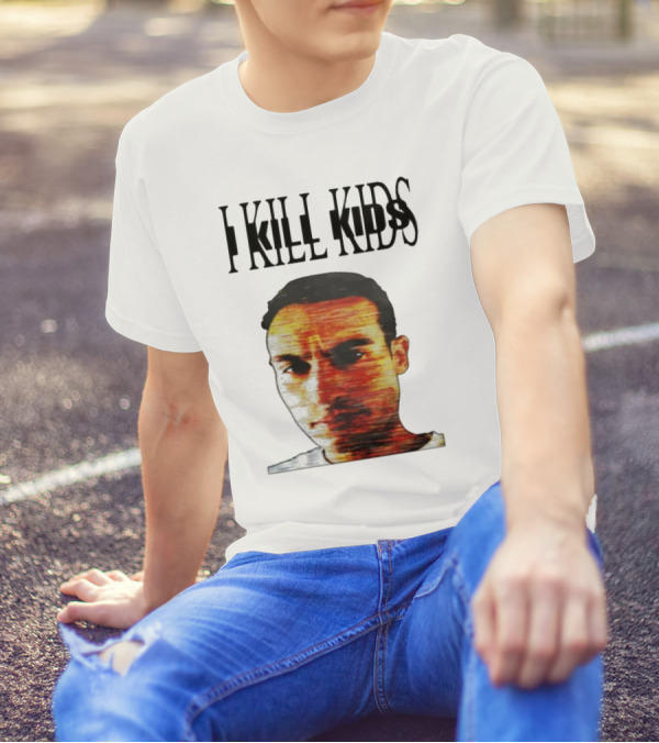I Kill Kids Distorted T-Shirt