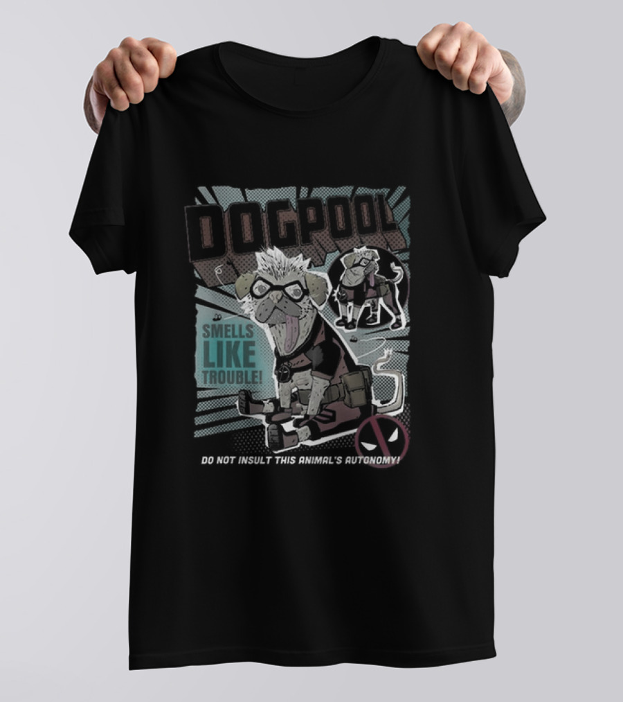 DOGPOOL Smells Like Trouble Do Not Insult This Animal's Autonomy T-Shirt