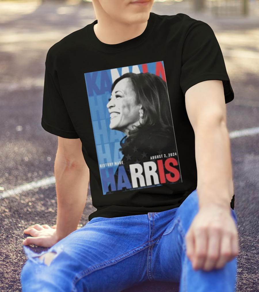 Kamala Harris History Made August 2 T-Shirt