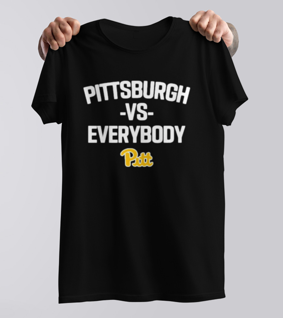 Pittsburgh Vs Everybody Pitt Panthers T-Shirt