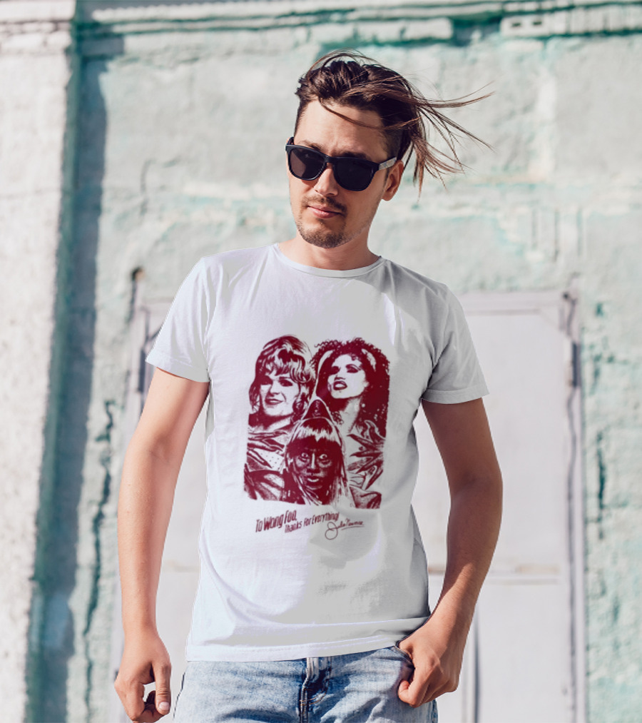 To Wong Foo Thanks For Everything Julie Newmar Red Faces T-Shirt