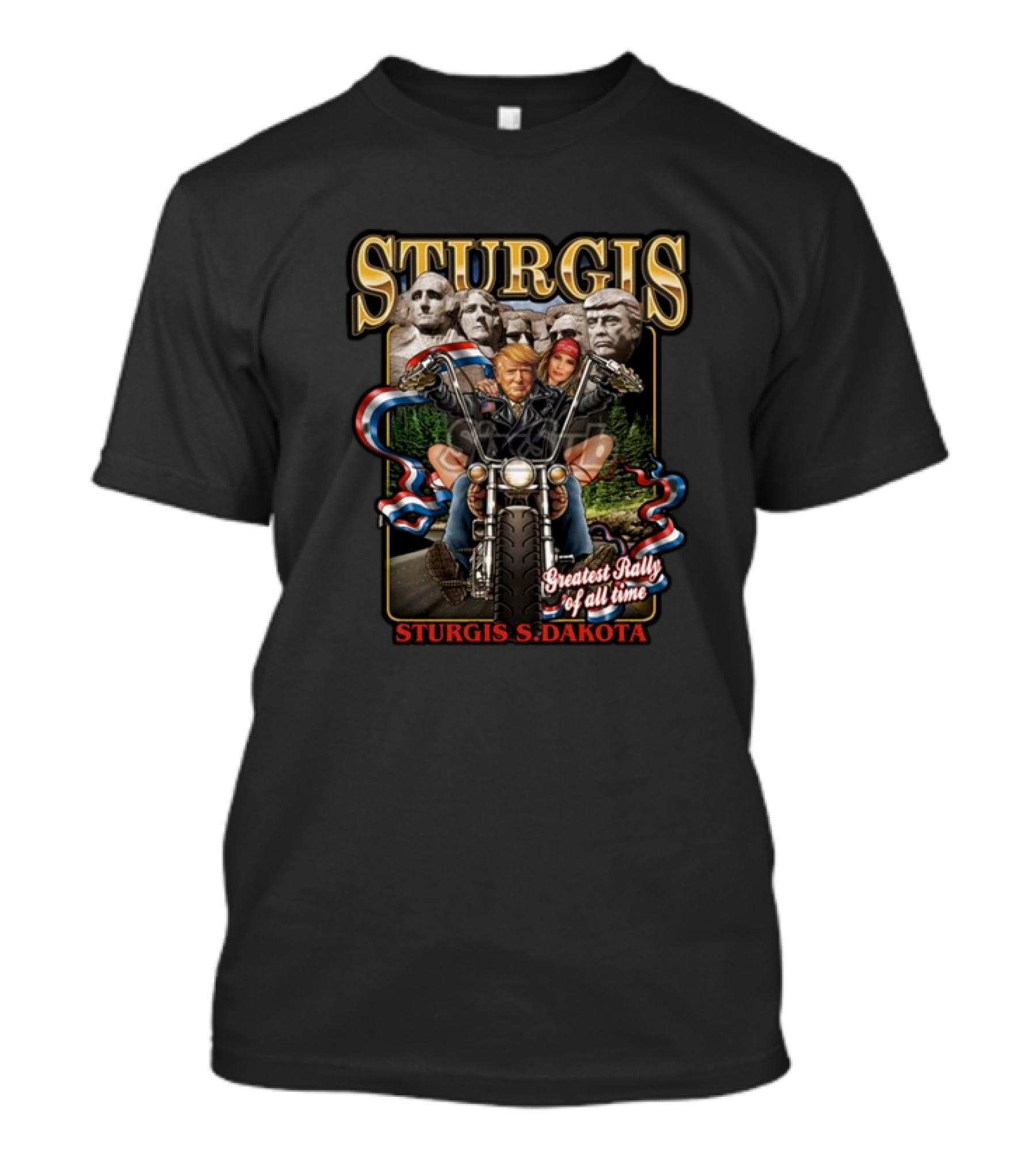 Sturgis S Dakota Greatest Rally Of All Time 2024 Motorcycle Trump Mount Rushmore T-Shirt