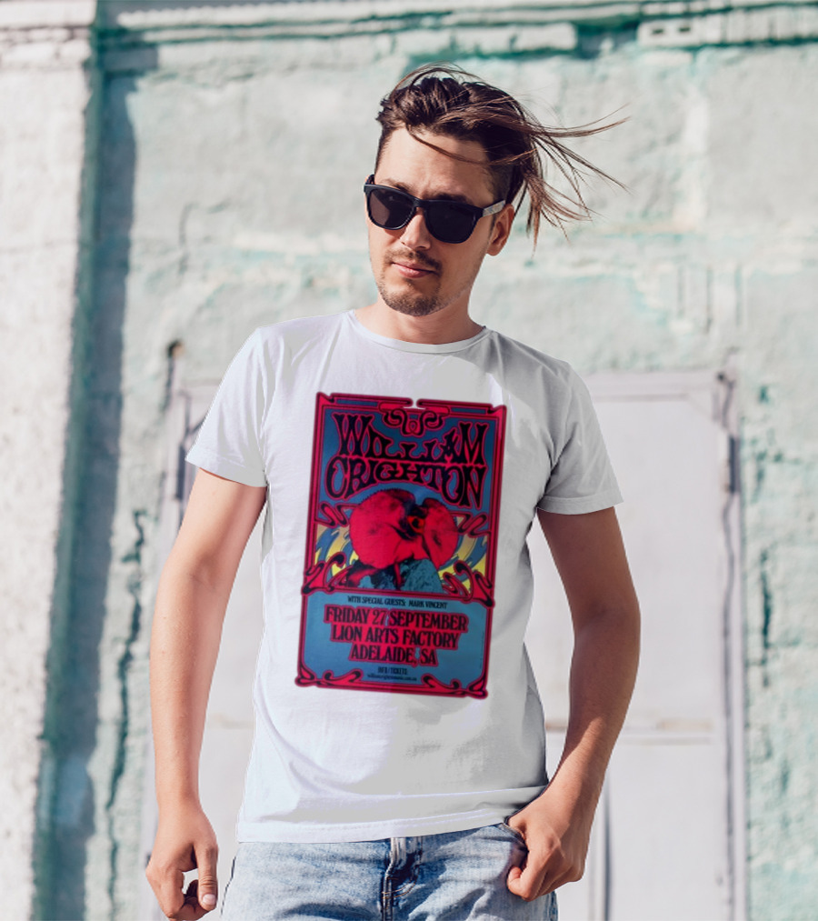 William Crighton With Special Guests Mark Vincent Live At Lion Arts Factory Adelaide SA Friday 27 September T-Shirt