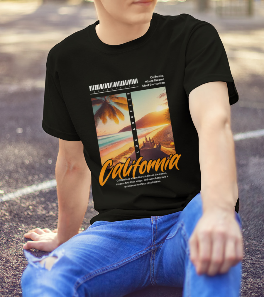 Los Angeles California Where Dreams Meet The Horizon Ocean Sunset T-Shirt