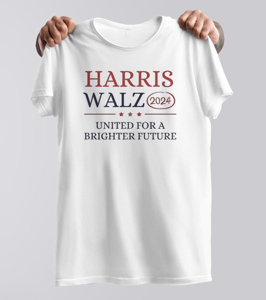 Harris Walz 2024 United For A Brighter Future T-Shirt