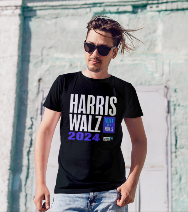 Harris Walz 2024 Vote By Nov 5 Move On T-Shirt