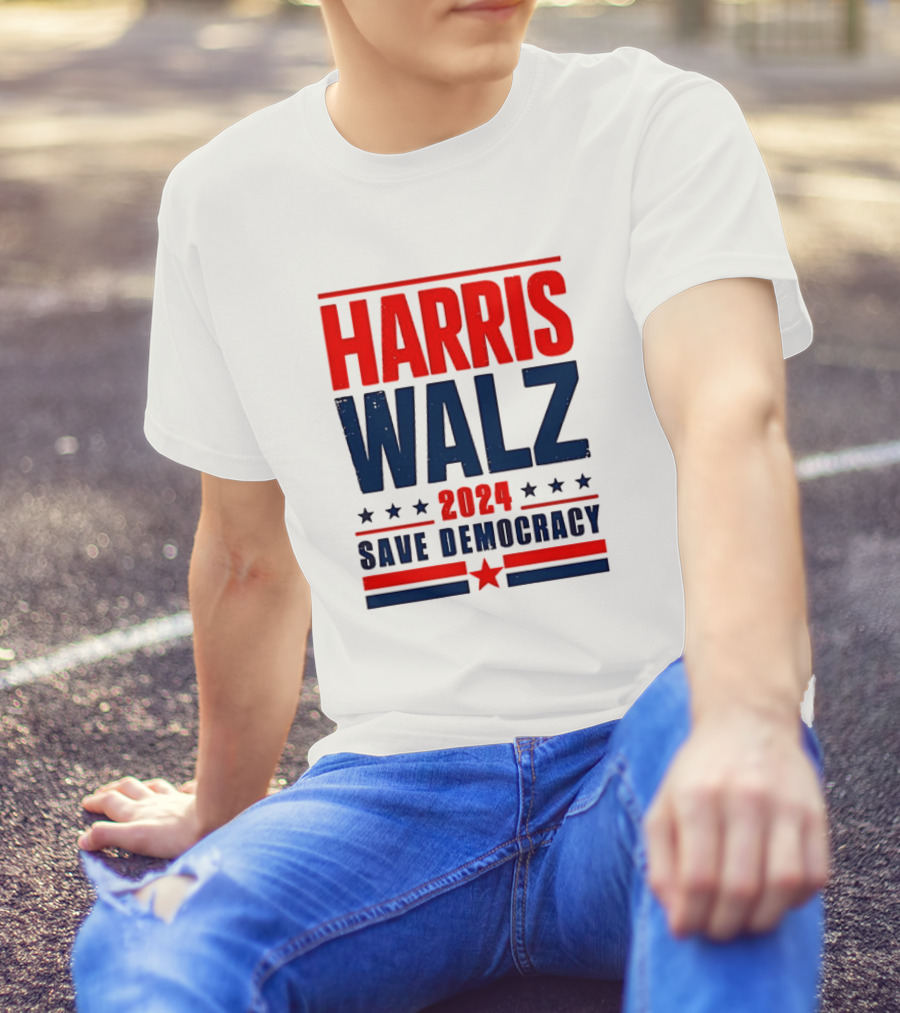 Harris Walz 2024 Save Democracy Red White And Blue Star Motif T-Shirt