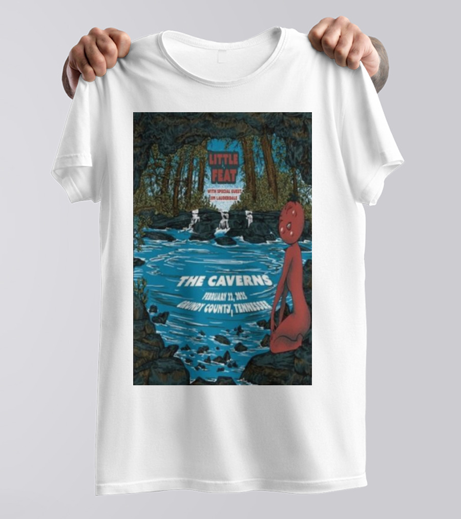 Little Feat The Caverns February 22 2025 Grundy County Tennessee With Special Guest Jim Lauderdale T-Shirt