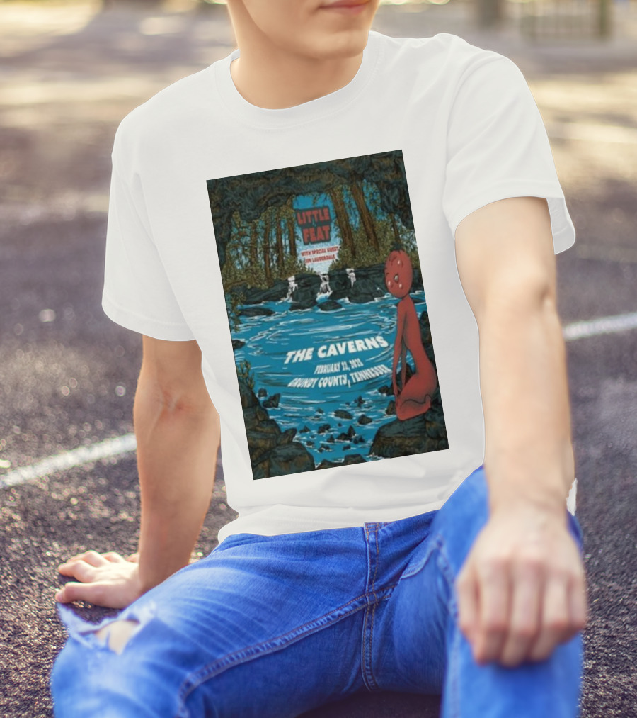 Little Feat The Caverns February 22 2025 Grundy County Tennessee With Special Guest Jim Lauderdale T-Shirt