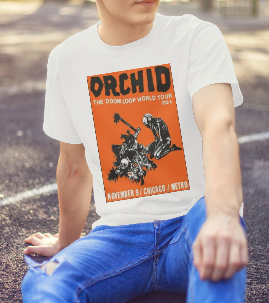 Orchid The Doom Loop World Tour November 9 2024 Chicago Metro T-Shirt