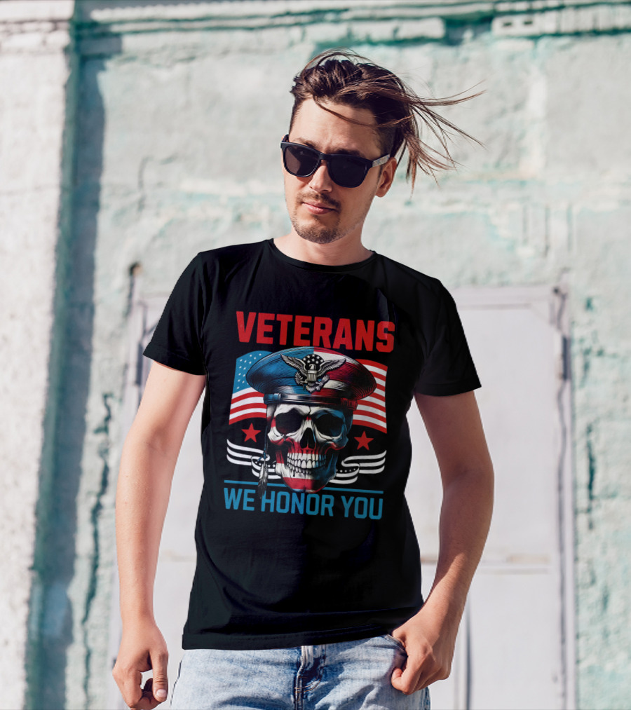 VETERANS WE HONOR YOU Skull With Eagle Emblem And American Flag T-Shirt