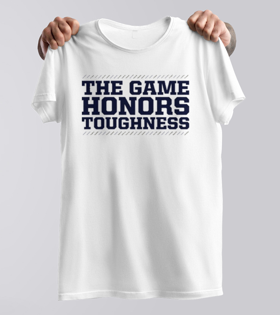The Game Honors Toughness Winshirt T-Shirt