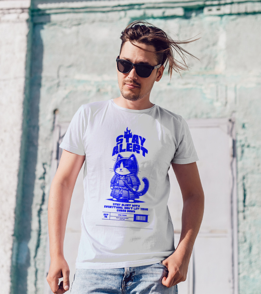 Stay Alert With Everything Don't Let Your Guard Down Cat Ninja T-Shirt