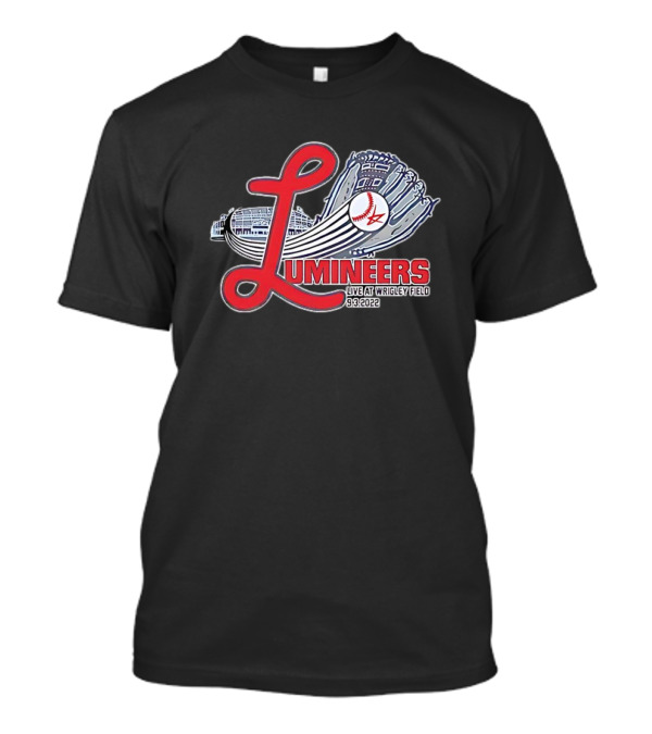 Lumineers Live At Wrigley Field 9.3.2022 Baseball Glove And Stadium T-Shirt