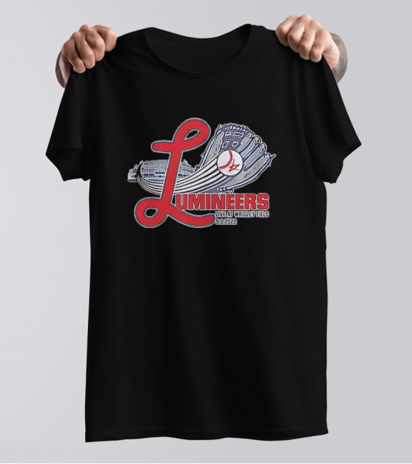 Lumineers Live At Wrigley Field 9.3.2022 Baseball Glove And Stadium T-Shirt