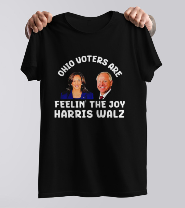 Ohio Voters Are Feelin’ The Joy Harris Walz T-Shirt