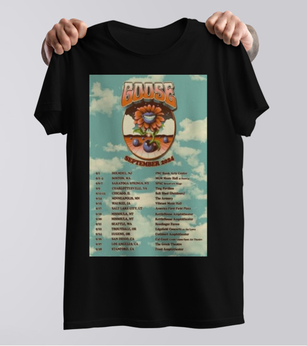 Goose September 2024 PNC Bank Arts Center Tour Boston MA Chicago Dates And Venues T-Shirt