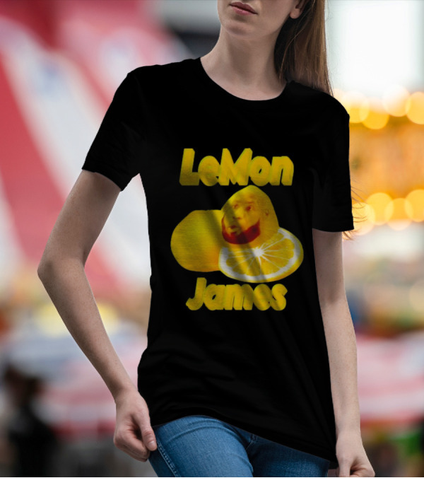 LeMon James Lebron James Face On Lemon T-Shirt