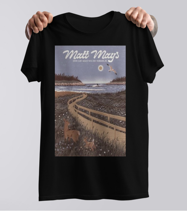 Matt Mays Shore Club August 14-18 2024 Hubbards NS Deer And Boardwalk Ocean Scene T-Shirt