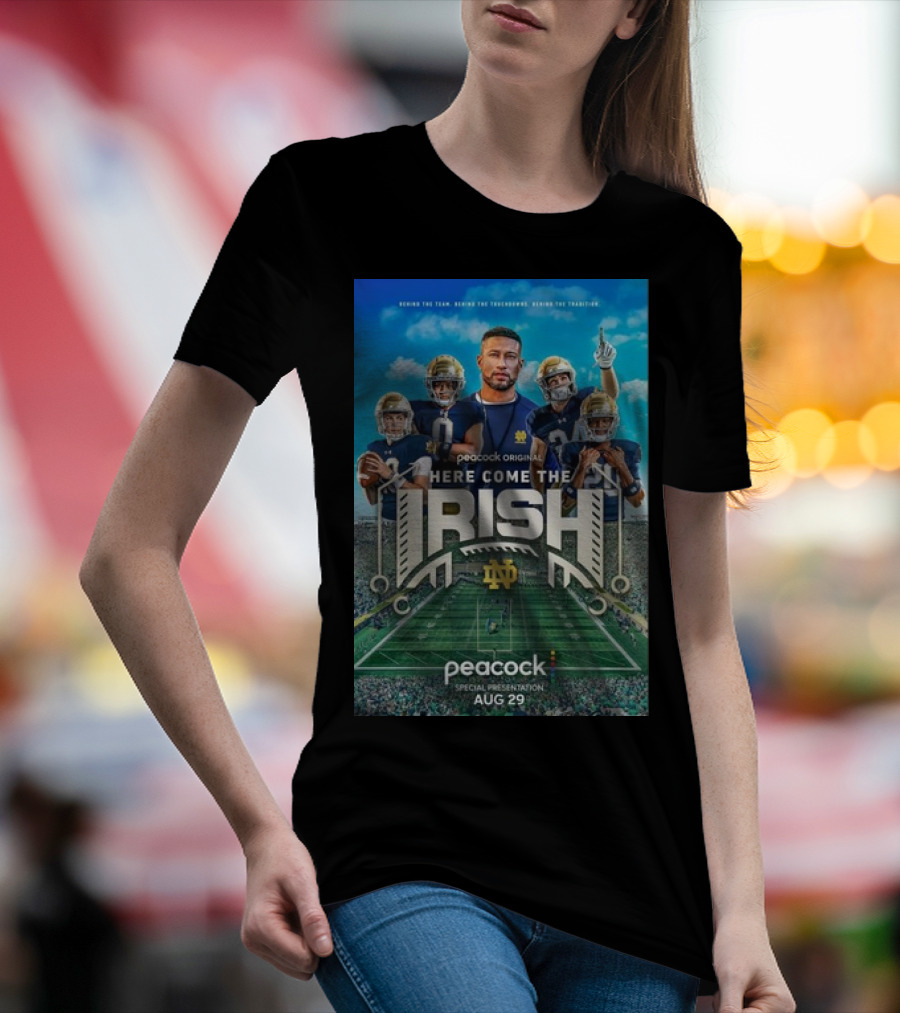 Notre Dame Fighting Irish Peacock Original Here Come The Irish Special Presentation Aug 29 T-Shirt