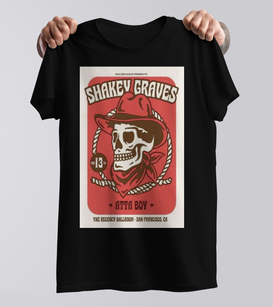 Shakey Graves Atta Boy Tour The Regency Ballroom San Francisco CA August 13 T-Shirt