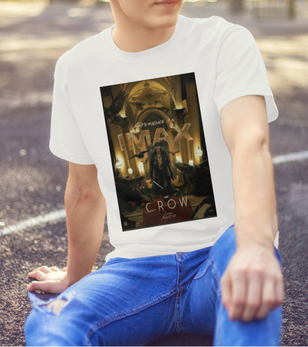 IMAX Experience The Crow True Love Never Dies Starring Bill Skarsgard In Theaters August 23rd T-Shirt