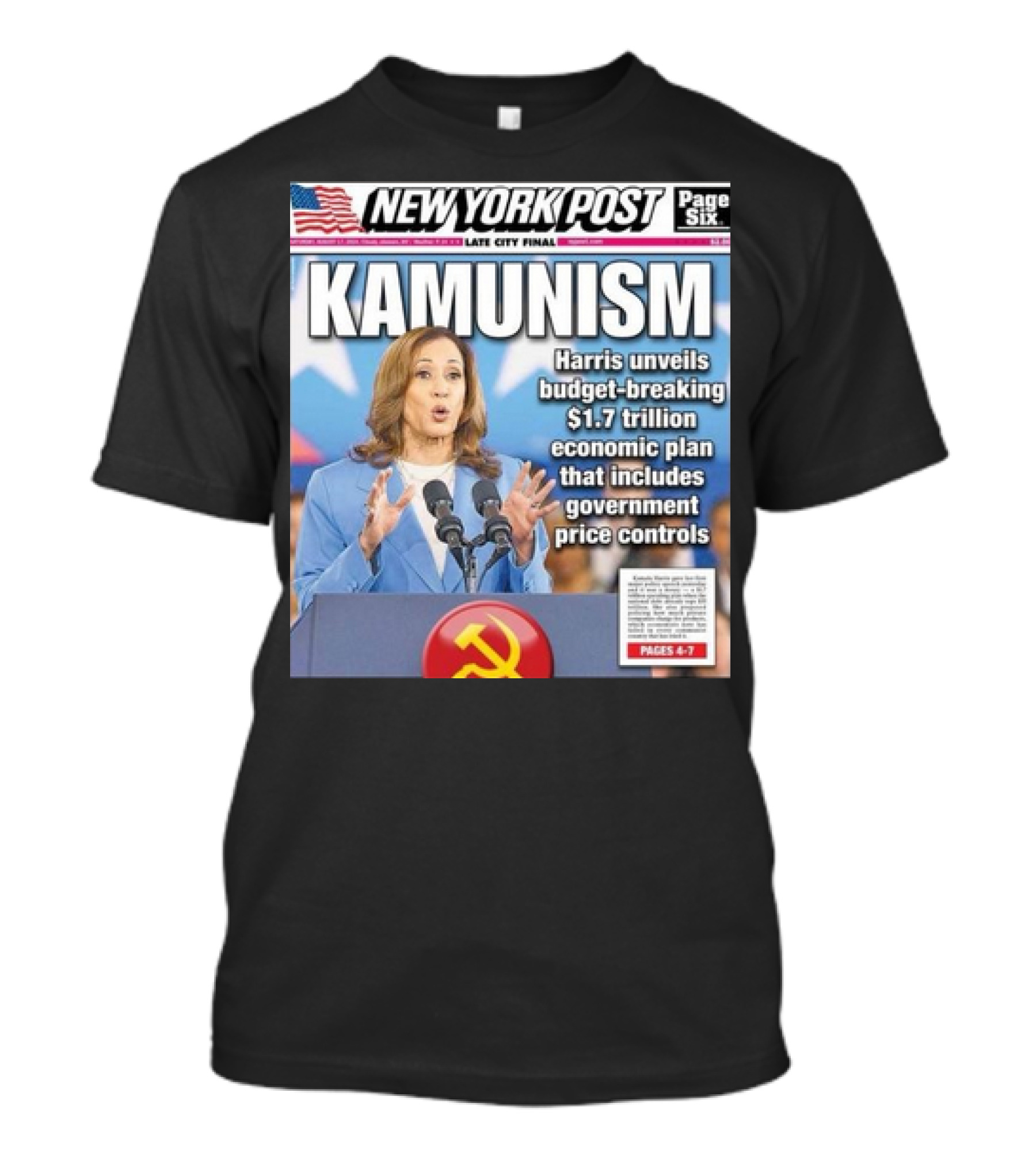 New York Post Kamunism Harris Unveils Budget-Breaking $1.7 Trillion Economic Plan With Government Price Controls Kamala Harris T-Shirt