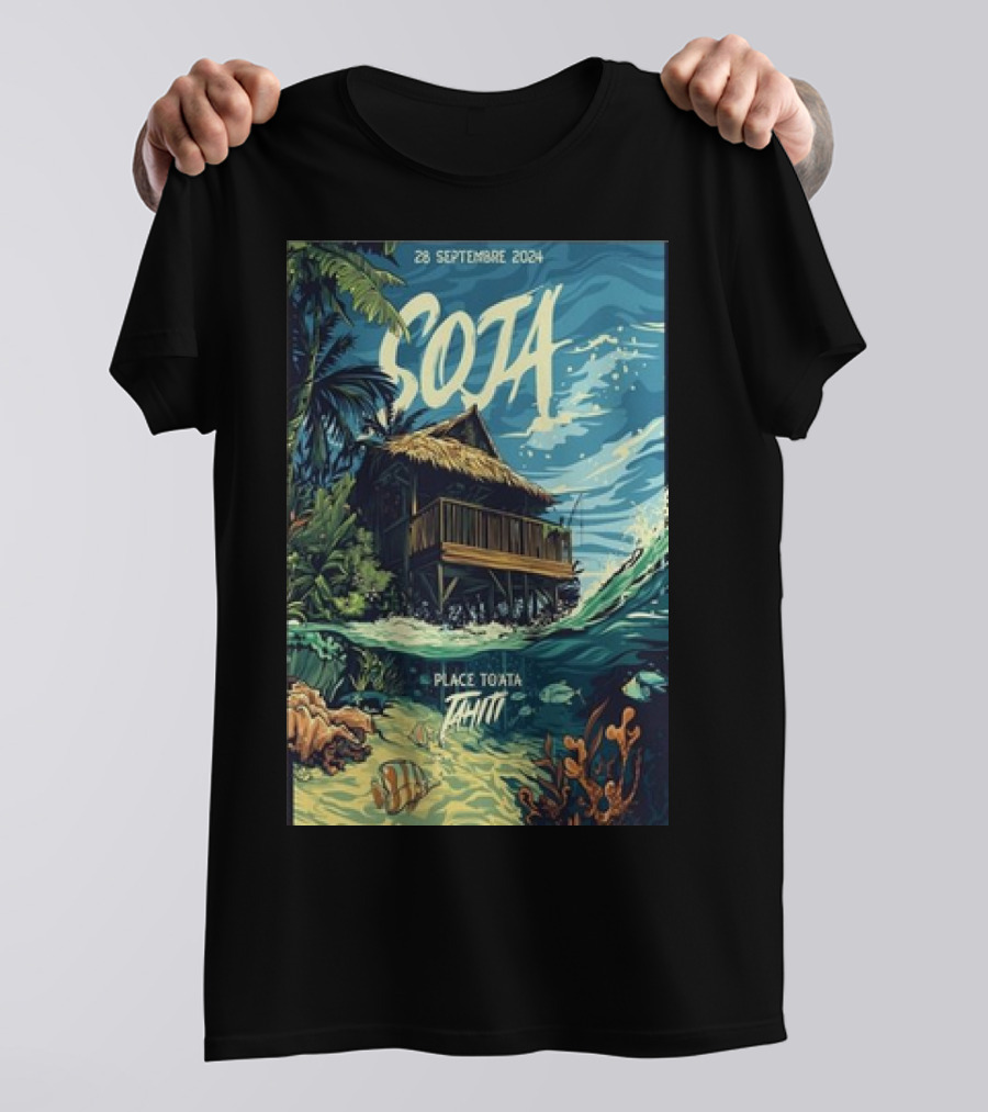 Soja Live At Place To'Ata Tahiti 28 September 2024 Beach Hut And Ocean T-Shirt