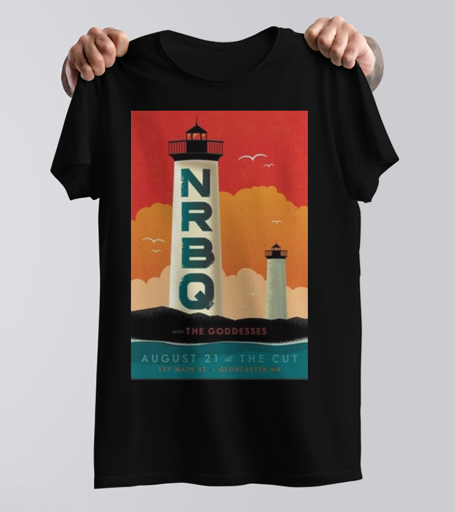 NRBQ With The Goddesses August 21 At The Cut 177 Main St Gloucester MA T-Shirt