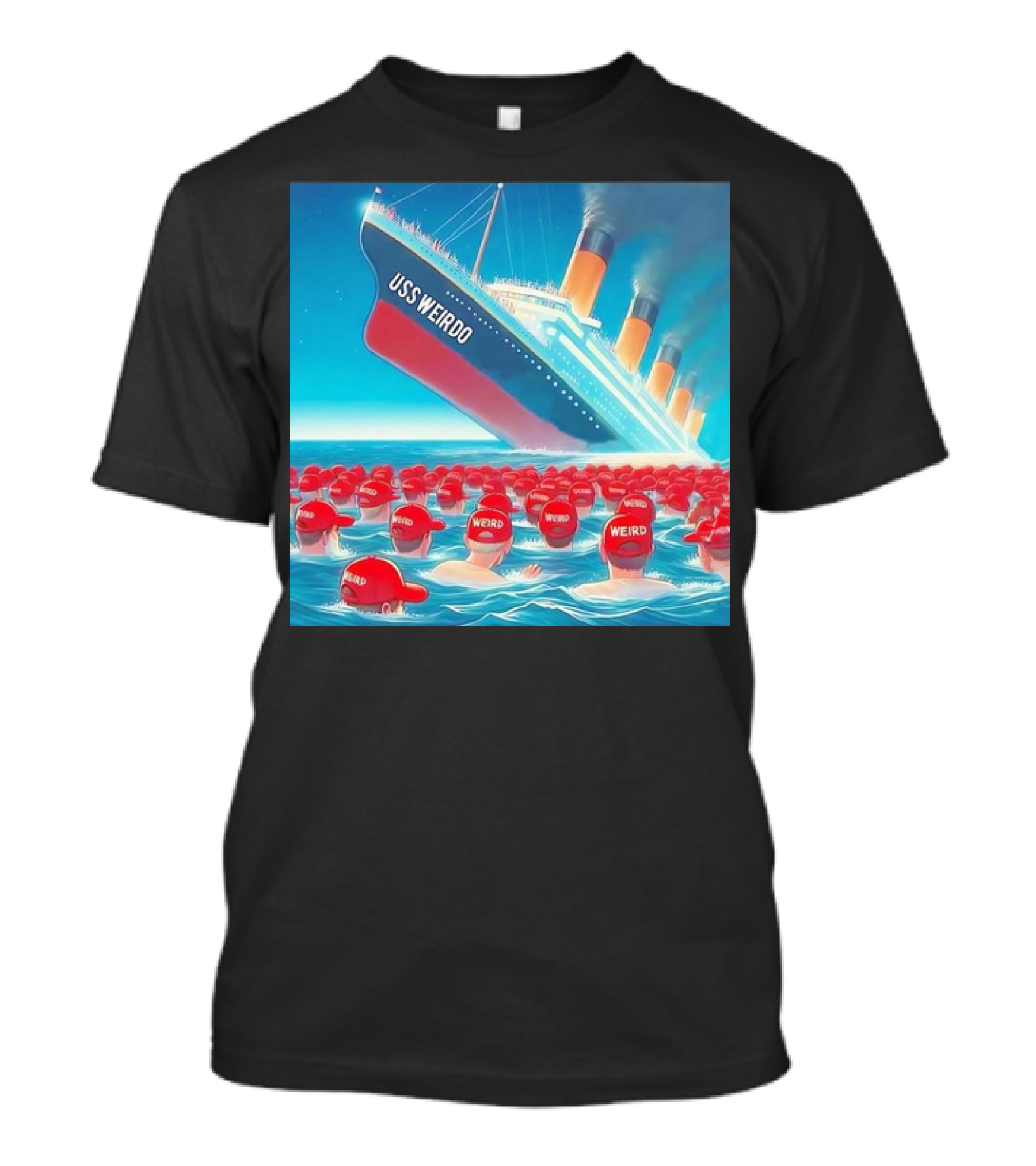 USS Weirdo Sinking With Red Hat Wearers Floating T-Shirt