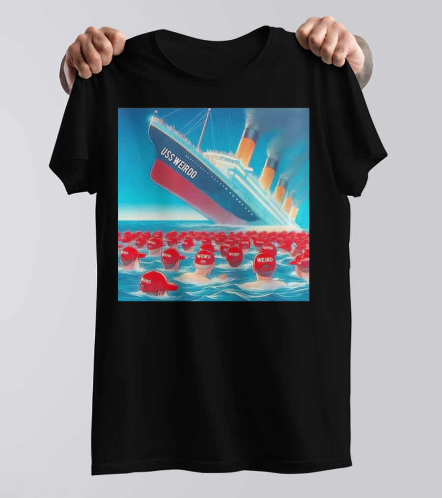 USS Weirdo Sinking With Red Hat Wearers Floating T-Shirt