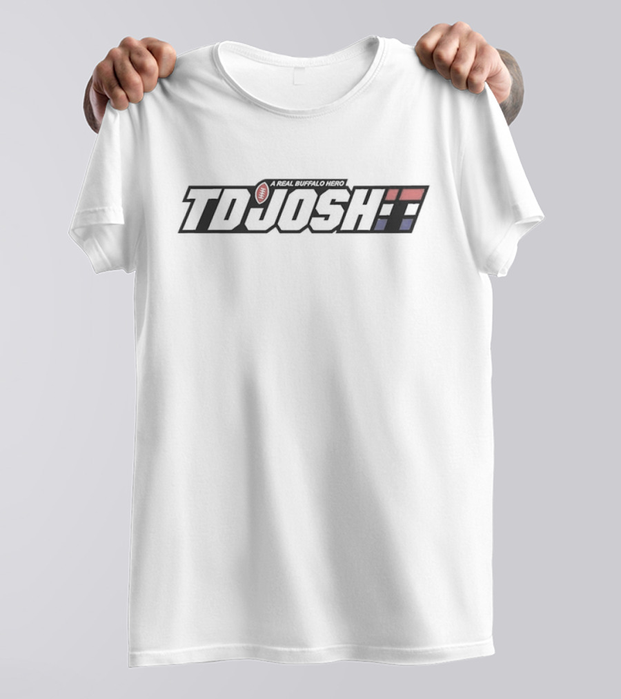 TD Josh 17 A Real Buffalo Hero T-Shirt