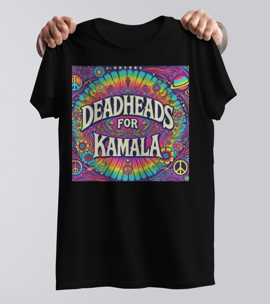 Deadheads For Kamala Grateful Dead Fans For Kamala Harris For President 2024 Psychedelic Tie-Dye Peace Signs And Flowers T-Shirt