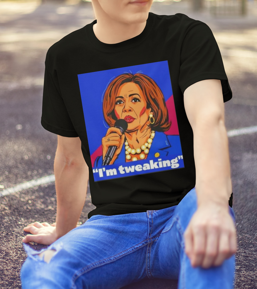Kamala Harris I'm Tweaking Quote With Microphone And Blue Blazer T-Shirt