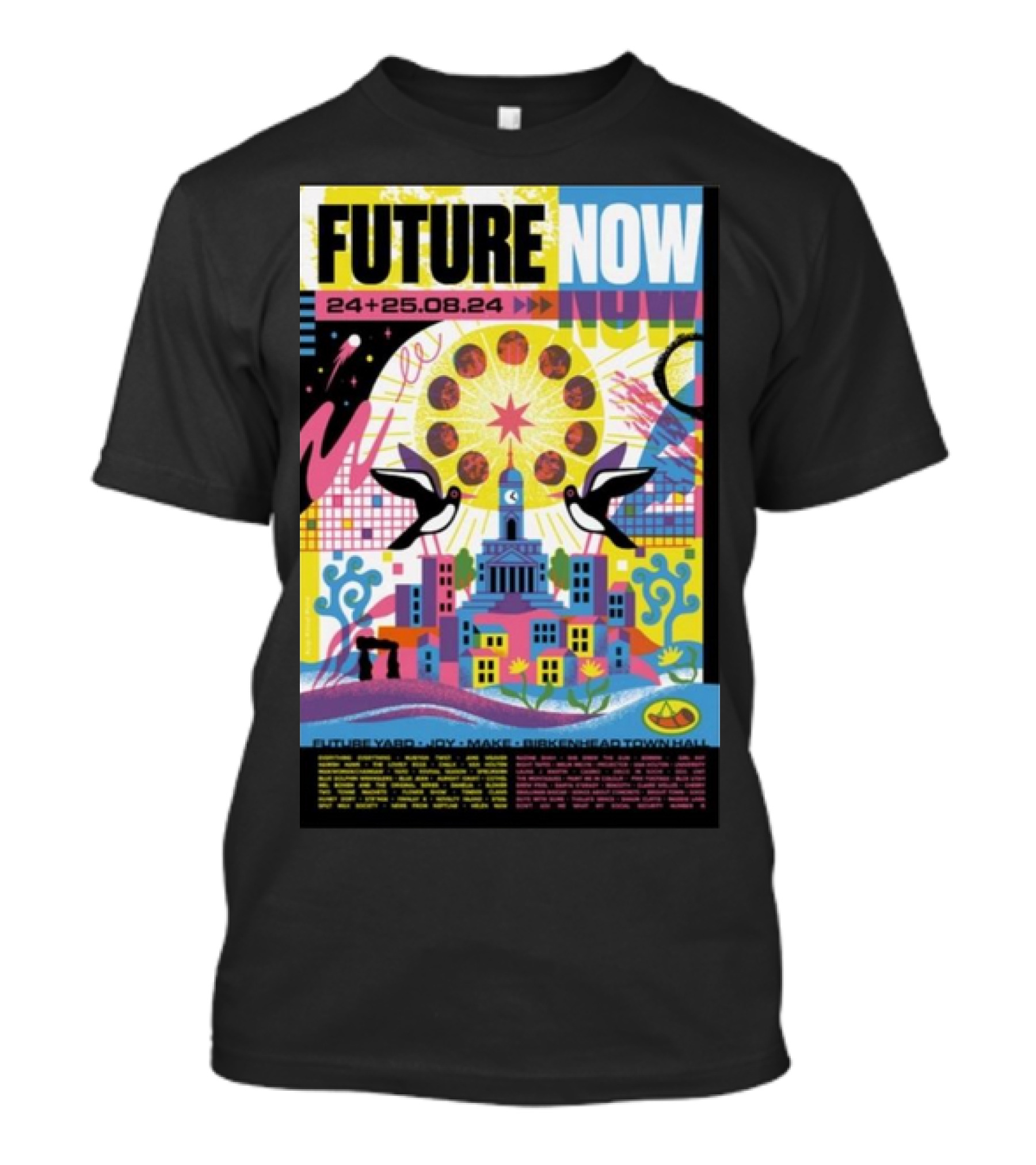 FUTURE NOW 24+25.08.24 JOY MAKE BIRKENHEAD TOWN HALL T-Shirt