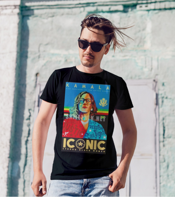 Kamala Vice President Strong Black Woman Iconic Equality Justice Freedom Civil Rights T-Shirt