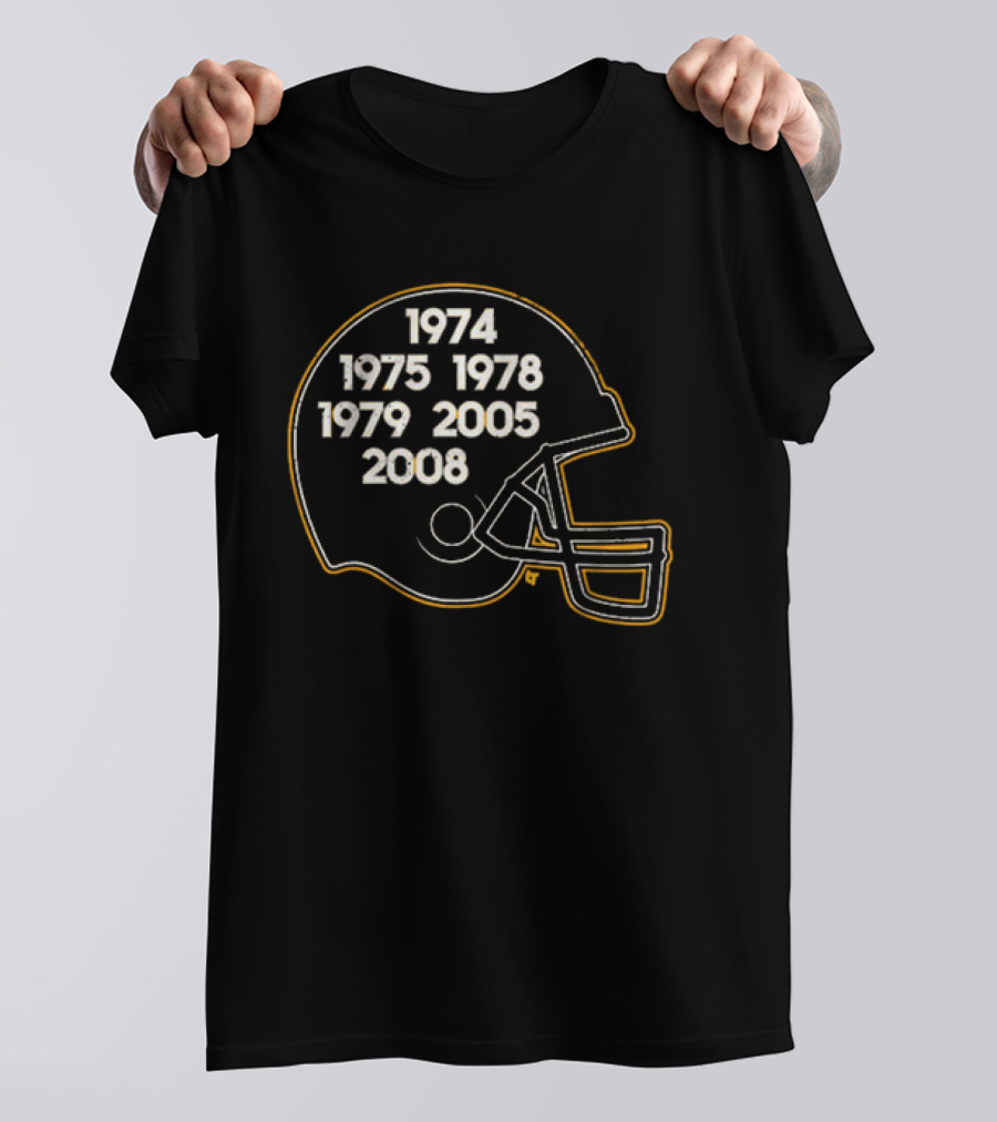 Pittsburgh Football Championships Helmet 1974 1975 1978 1979 2005 2008 T-Shirt