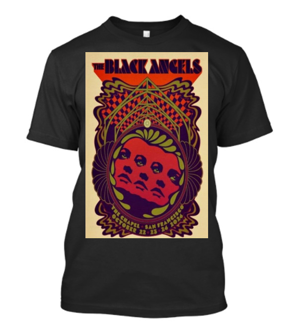 The Black Angels The Chapel San Francisco October 22-24 2024 Psychedelic T-Shirt