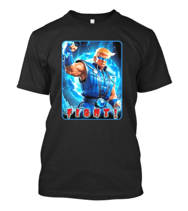 Trump Fight Style Mortal Kombat FIGHT T-Shirt