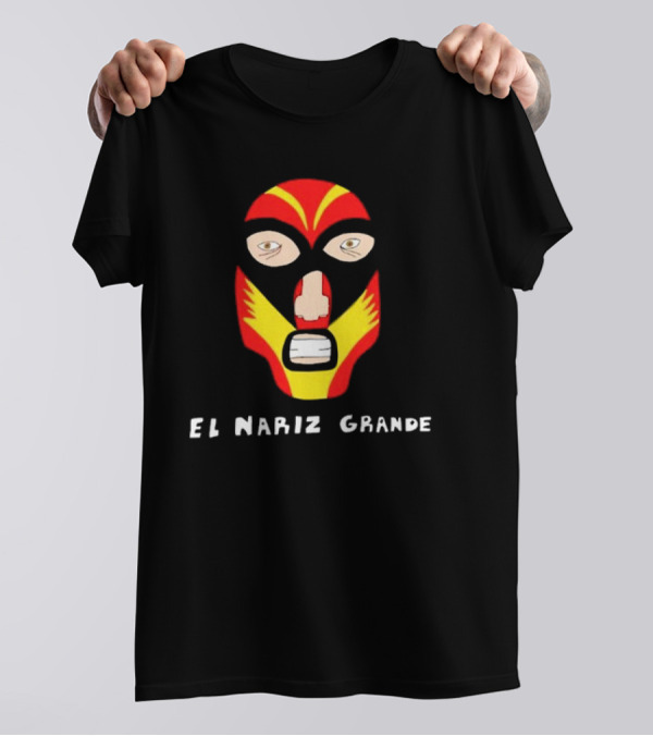 El Nariz Grande Mask T-Shirt