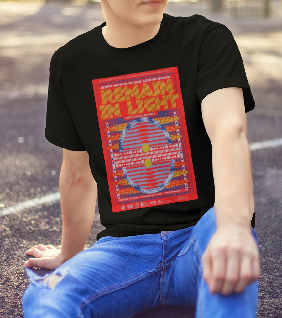 Jerry Harrison And Adrian Belew Remain In Light With Abracadabra At China Basin Park San Francisco CA August 17 T-Shirt