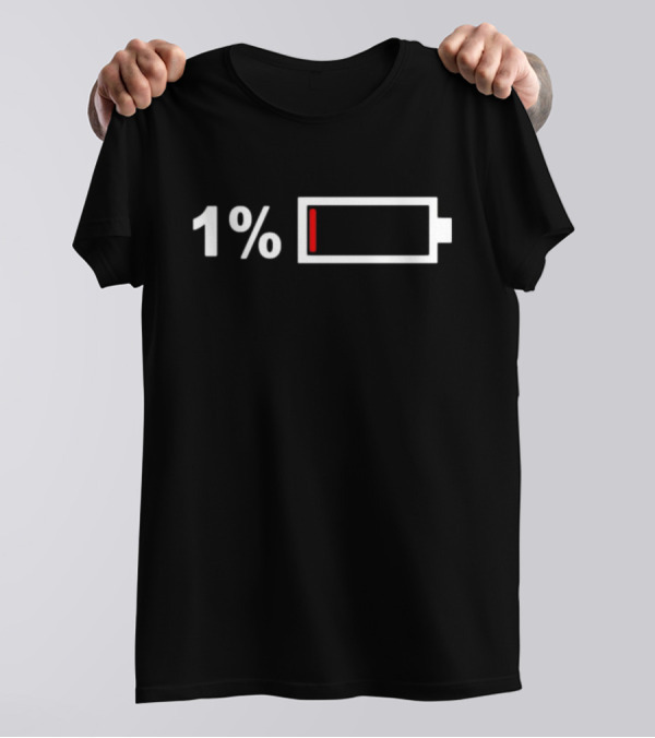 1% Battery Warning T-Shirt