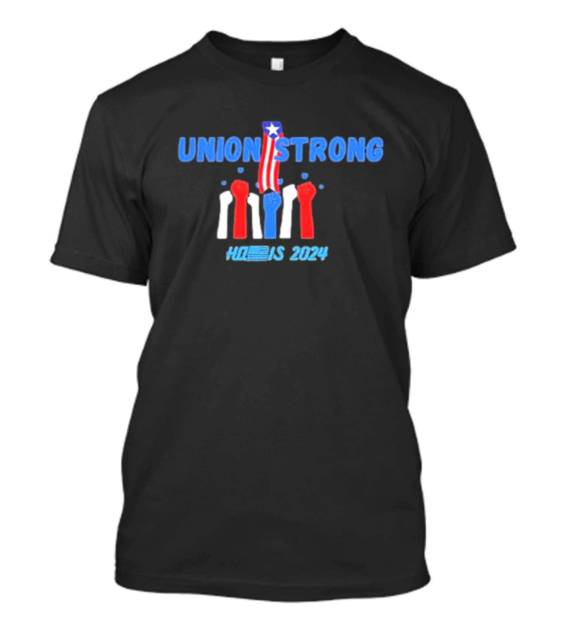 Union Strong Harris 2024 Fists American Flag Colors T-Shirt